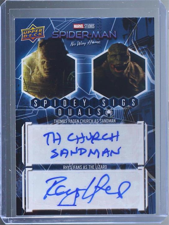 Thomas Haden Church as Sandman "Sandman"/Rhys Ifans as The Lizard